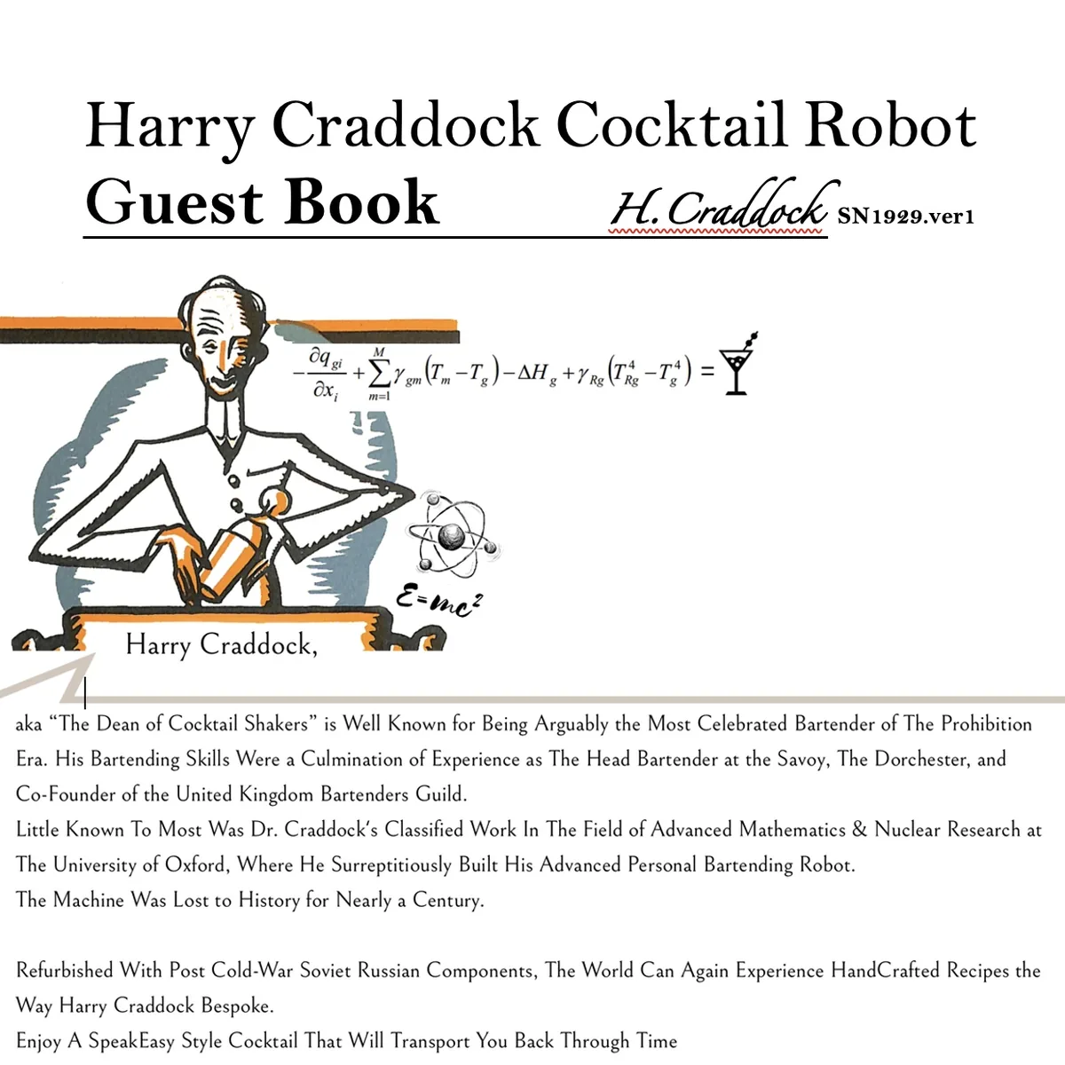 The first page of the guest book: Harry Craddock Cocktail Robot Guest Book, H. Craddock, SN1929.ver1, with an illustration of Harry and the legend